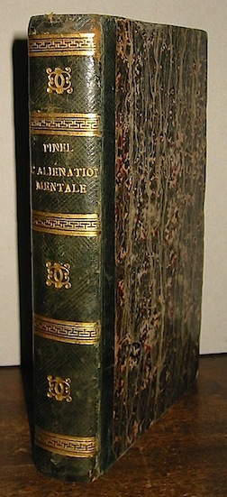 Ph. Pinel Traité médico-philosophique sur l'aliénation mentale. Seconde édition, entièrement refondue et très-augmentée 1809 à  Paris chez J.Ant. Brosson